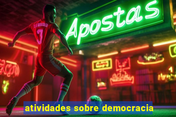 atividades sobre democracia